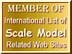 Member of International List of Scale
Model Related Web Sites
