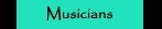 Musicians